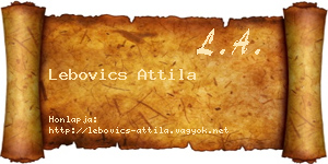Lebovics Attila névjegykártya